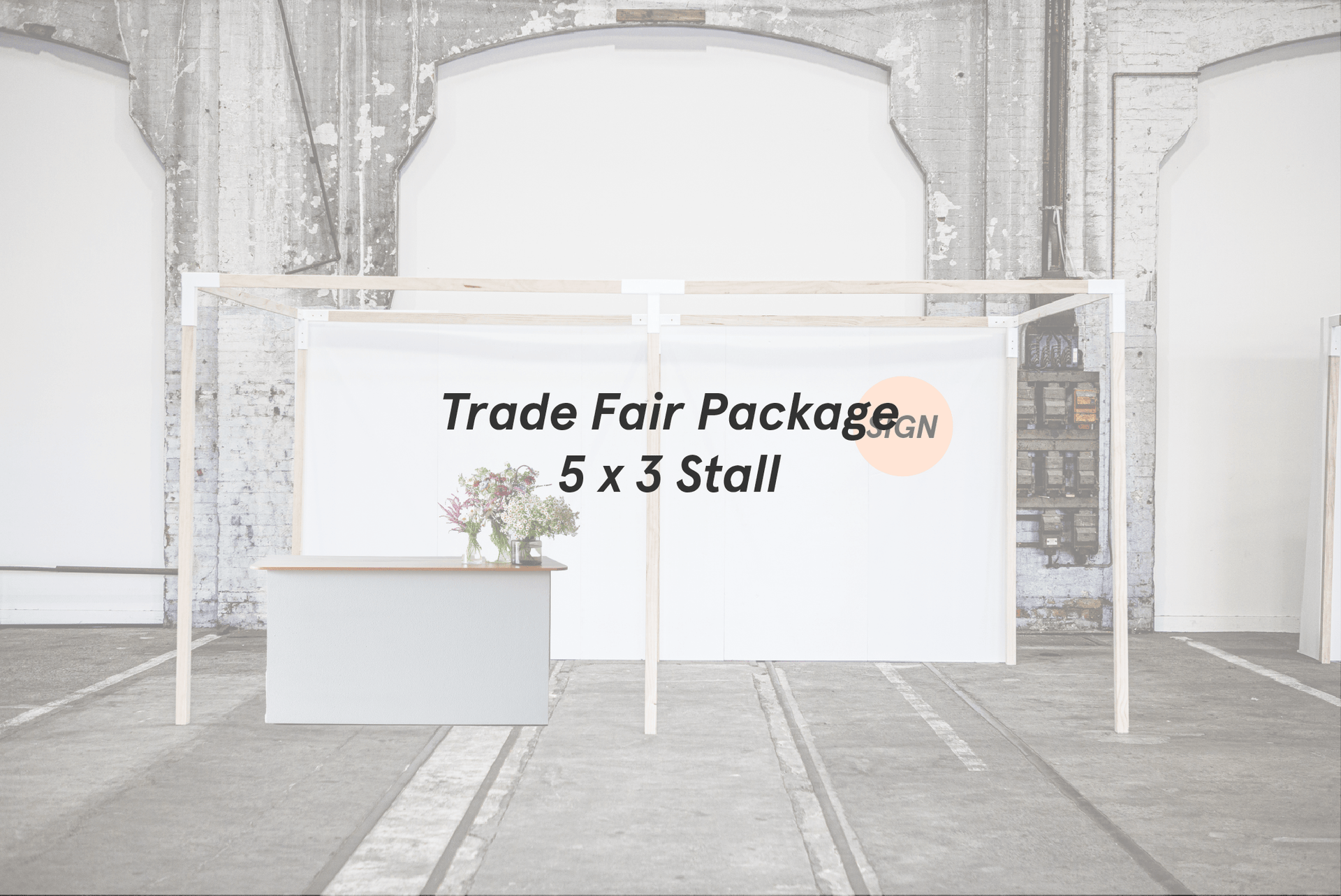 Trade Fair Package | To suit 5 x 3 stall